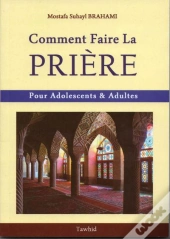 Comment Faire La Prière