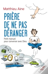 Comment Faire Oraison ?