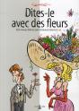 Comment Faire Parler Les Fleurs Sans Utiliser Le Bottin ? - Preview