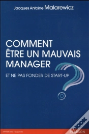Capa do artigo Comment Faire Pour Etre Un Mauvais Manager