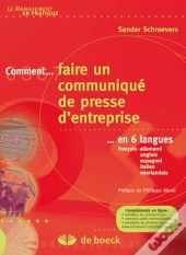 Comment... Faire Un Communiqué De Presse D'Entreprise En 6 Langues