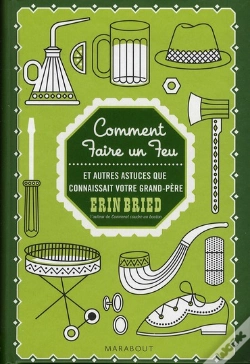 Capa do artigo Comment Faire Un Feu Et Autres Choses Que Savait Votre Grand-Père