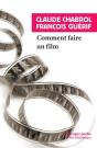 Comment Faire Un Film - Preview