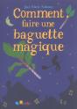 Comment Faire Une Baguette Magique - Preview