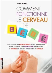 Capa do artigo Comment Fonctionne Le Cerveau De Bebe ?