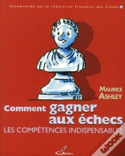 Capa do artigo Comment Gagner Aux Echecs - Developpez Les Competences Les Plus Importantes