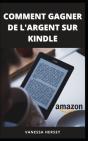 Comment Gagner De L'Argent Sur Kindle - Preview