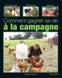Comment Gagner Sa Vie A La Campagne - Preview