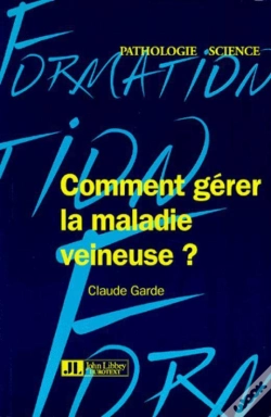 Capa do artigo Comment Gerer La Maladie Veineuse