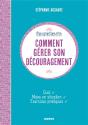 Comment Gerer Son Decouragement ? - Preview