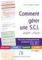 Comment Gérer Une S.C.I. : Administration, Fiscalité, Comptabilité, Locations (Édition 2024/2025) - Preview