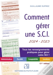 Capa do artigo Comment Gérer Une S.C.I. : Administration, Fiscalité, Comptabilité, Locations (Édition 2024/2025)