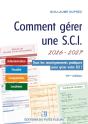 Comment Gérer Une S.C.I. : Administration, Fiscalité, Comptabilité, Locations (Édition 2026/2027) - Preview