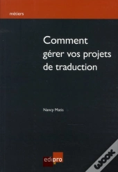 Comment Gérer Vos Projets De Traduction