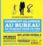 Comment Glander Au Bureau En Passant Pour Un Pro Et Autres Techniques De Survie En Entreprise - Preview