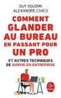 Comment Glander Au Bureau En Passant Pour Un Pro ; Et Autres Techniques De Survie En Entreprise - Preview