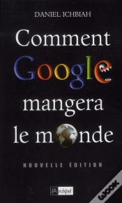 Capa do artigo Comment Google Mangera Le Monde