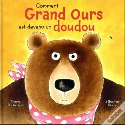 Capa do artigo Comment Grand Ours Est Devenu Un Doudou