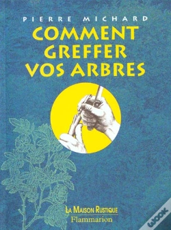 Capa do artigo Comment Greffer Vos Arbres