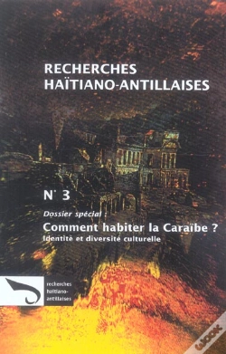 Capa do artigo Comment Habiter La Caraibe ? Identite Et Diversite Culturelle