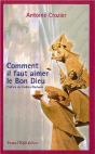 Comment Il Faut Aimer Le Bon Dieu - Preview