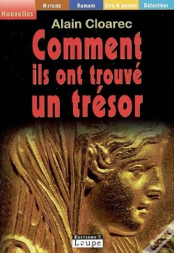 Capa do artigo Comment Ils Ont Trouve Un Tresor (Grands Caracteres)