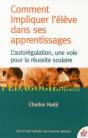 Comment Impliquer L Eleve Dans Ses Apprentissages - Preview