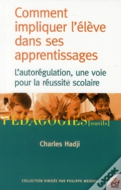 Capa do artigo Comment Impliquer L Eleve Dans Ses Apprentissages