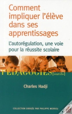 Capa do artigo Comment Impliquer L Eleve Dans Ses Apprentissages