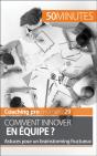Comment Innover En Équipe ? - Preview