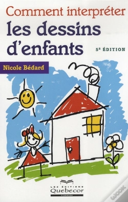Capa do artigo Comment Interpréter Les Dessins D'Enfants (5e Édition)