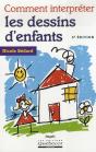 Comment Interpréter Les Dessins D'Enfants (5e Édition) - Preview