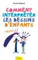 Comment Interpréter Les Dessins D'Enfants