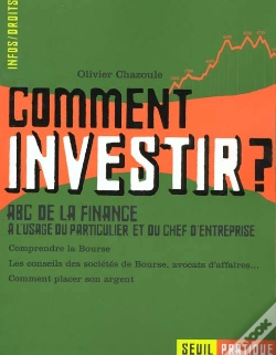 Capa do artigo Comment Investir ? Abc De La Finance A L'Usage Du Particulier Et Du Chef D'Entreprise