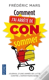 Comment J'Ai Arrete De Consommer
