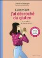 Comment J'Ai Decroche Du Gluten - Preview