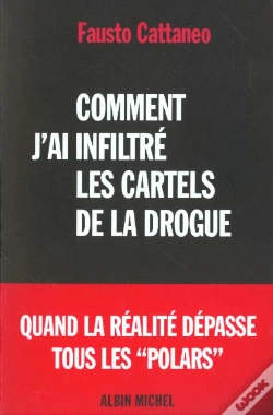 Capa do artigo Comment J'Ai Infiltre Les Cartels De La Drogue