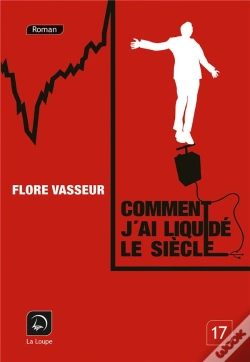 Capa do artigo Comment J'Ai Liquidé Le Siècle
