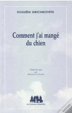 Capa do artigo Comment J'Ai Mange Du Chien