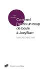 Comment J'Ai Mis Un Coup De Boule À Joeystarr - Preview