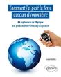 Comment J'Ai Pesé La Terre Avec Un Chronomètre - 44 Expériences De Physique Avec Peu De Matériel Et Beaucoup D'Ingéniosité - Preview