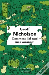 Comment J'Ai Rate Mes Vacances - Pavillons Poche Collector