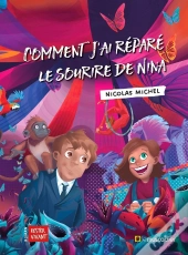 Comment J'Ai Réparé Le Sourire De Nina