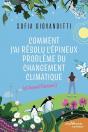 Comment J'Ai Résolu L'Épineux Problème Du Changement Climatique (Et Trouvé L'Amour) - Preview