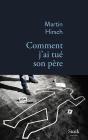 Comment J'Ai Tué Son Père - Preview