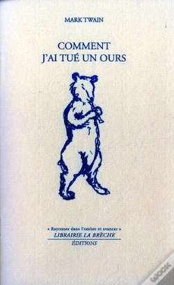 Capa do artigo Comment J'Ai Tué Un Ours