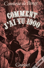 Comment J'Ai Vu 1900