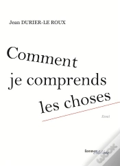 Capa do artigo Comment Je Comprends Les Choses