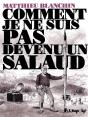 Comment Je Ne Suis Pas Devenu Un Salaud - Preview