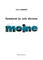 Comment Je Suis Devenu Moine - Preview